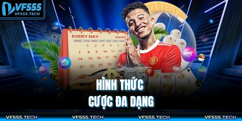 Keno VF555 – Trò Quay Số Hiện Đại Với Giải Thưởng Lớn 3 Hình thức cược đa dạng